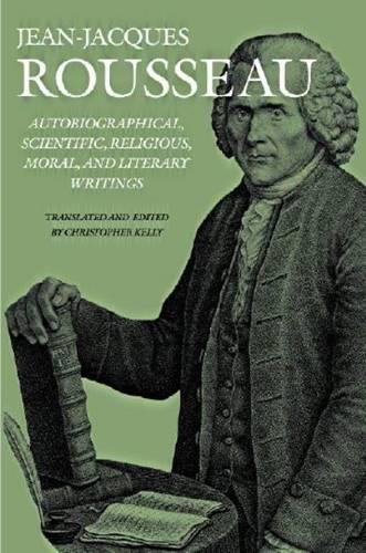 Бумажная книга «Autobiographical, Scientific, Religious, Moral, and Literary Writings», автор Жан Руссо - фото №1