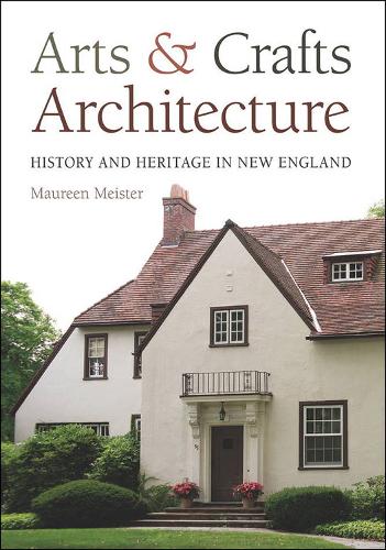 Бумажная книга «Arts & Crafts Architecture», автор Морин Мейстер - фото №1