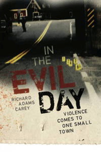 Бумажная книга «In the Evil Day», автор Ричард Адамс Кери - фото №1