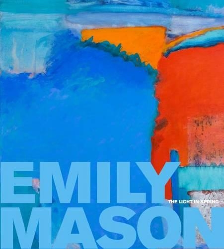 Паперова книга «Emily Mason», авторів Крістіна Вейл, Девід Ебоні - фото №1