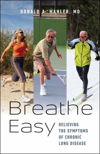 Бумажная книга «Breathe Easy: A Guide to Better Breathing», автор Дональд А. Малер - фото №1