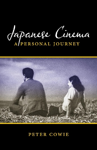 Бумажная книга «Japanese Cinema: A Personal Journey», автор Питер Кови - фото №1