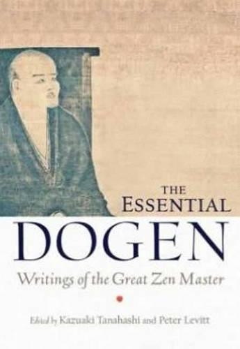 Паперова книга «The Essential Dogen: Writings of the Great Zen Master», автор Дзен Майстер Доген - фото №1