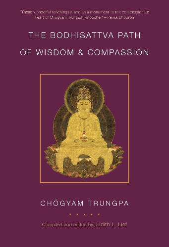 Бумажная книга «The Bodhisattva Path of Wisdom and Compassion: The Profound Treasury of the Ocean of Dharma, Volume Two», автор Чогьям Трунгпа - фото №1