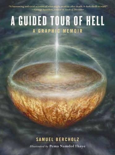 Бумажная книга «A Guided Tour of Hell: A Graphic Memoir», автор Сэмюэл Берхольц - фото №1