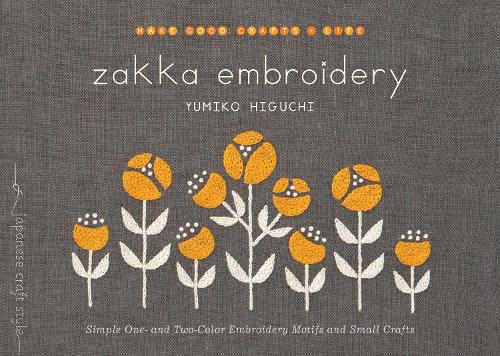 Бумажная книга «Zakka Embroidery: Simple One- and Two-Color Embroidery Motifs and Small Crafts», автор Юмико Хигути - фото №1