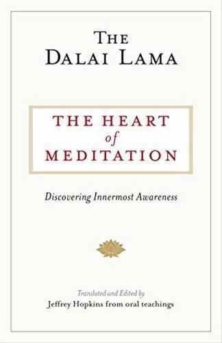 Бумажная книга «The Heart of Meditation: Discovering Innermost Awareness» - фото №1