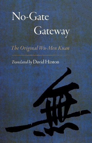 Бумажная книга «No-Gate Gateway: The Original Wu-Men Kuan», автор Дэвид Хинтон - фото №1