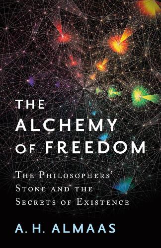 Бумажная книга «The Alchemy of Freedom: The Philosophers' Stone and the Secrets of Existence», автор А. Х. Алмаас - фото №1