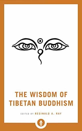 Паперова книга «The Wisdom of Tibetan Buddhism», автор Реджинальд А. Рей - фото №1