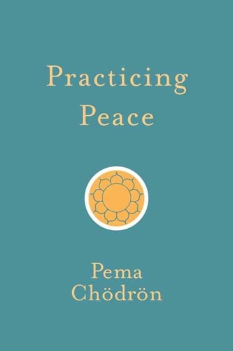 Бумажная книга «Practicing Peace», автор Пема Чодрон - фото №1