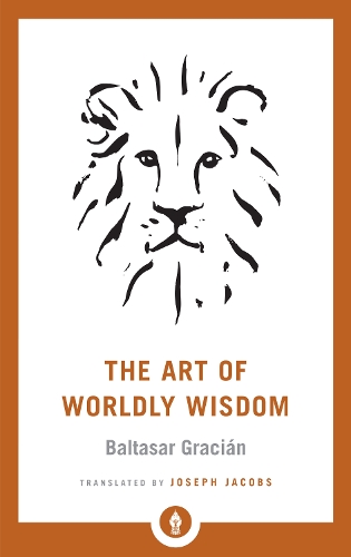 Бумажная книга «The Art of Worldly Wisdom», авторов Бальтасар Грасиан, Джозеф Джейкобс - фото №1