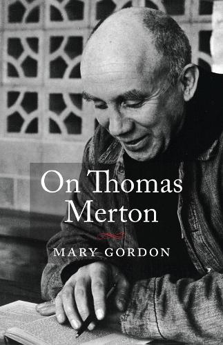Паперова книга «On Thomas Merton», автор Мері Гордон - фото №1
