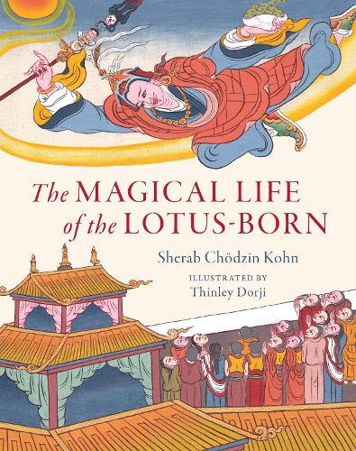 Паперова книга «The Magical Life of the Lotus-Born», автор Тінлі Дорджі - фото №1
