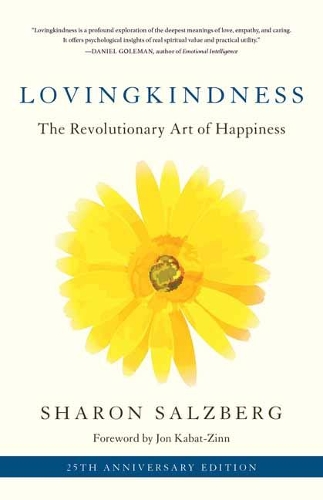 Бумажная книга «Lovingkindness: The Revolutionary Art of Happiness», автор Джон Кабат-Зинн - фото №1