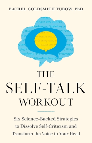 Бумажная книга «The Self-Talk Workout», автор Рэйчел Туроу - фото №1