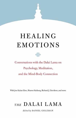 Бумажная книга «Healing Emotions: Conversations with the Dalai Lama on Psychology, Meditation, and the Mind-Body Connection», авторов Далай-лама XIV, Дэниел Гоулман - фото №1