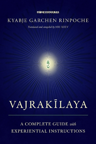 Паперова книга «Vajrakilaya: A Complete Guide with Experiential Instructions», авторів Арі Кієв, К'ябдже Гарчен Рінпоче - фото №1