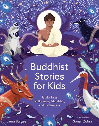 Бумажная книга «Buddhist Stories for Kids: Jataka Tales of Kindness, Friendship, and Forgiveness», автор Лаура Берджес - фото №1