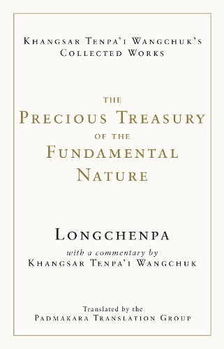 Бумажная книга «The Precious Treasury of the Fundamental Nature», автор Кхангсар Тенпаи Вангчук - фото №1