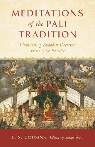 Бумажная книга «Meditations of the Pali Tradition: Illuminating Buddhist Doctrine, History, and Practice», автор Л. С. Кузинс - фото №1