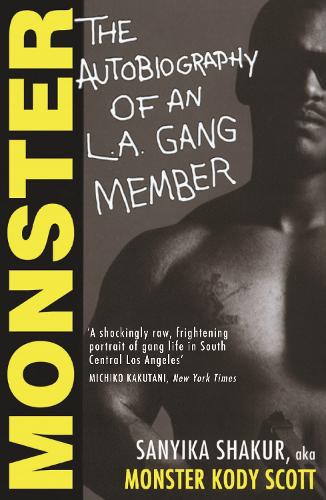 Паперова книга «Monster: The Autobiography of an L.A. Gang Member», автор Санніка Шакур - фото №1