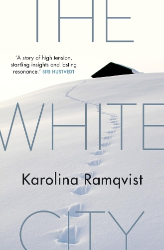 Бумажная книга «The White City», автор Каролина Рамквист - фото №1