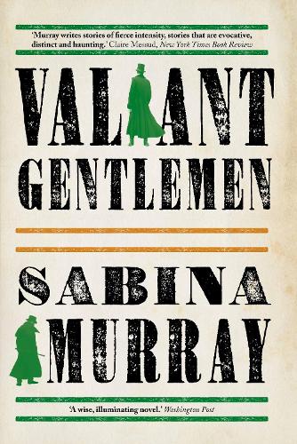 Бумажная книга «Valiant Gentlemen», автор Сабина Мюррей - фото №1
