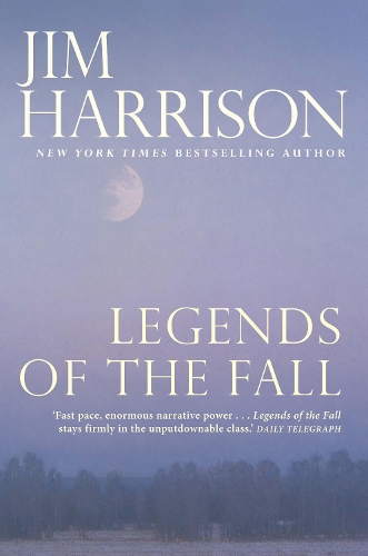 Паперова книга «Legends of the Fall», автор Джим Харрисон - фото №1
