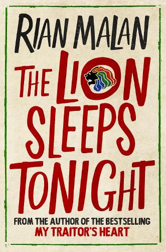 Бумажная книга «The Lion Sleeps Tonight», автор Риан Малан - фото №1