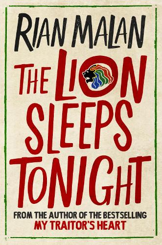 Бумажная книга «The Lion Sleeps Tonight», автор Риан Малан - фото №1