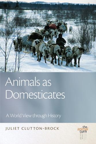 Бумажная книга «Animals as Domesticates: A World View through History», автор Джульет Клаттон-Брок - фото №1