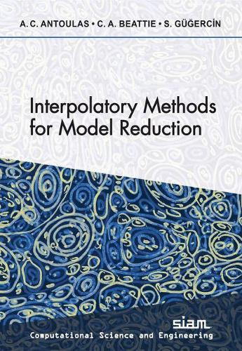 Паперова книга «Interpolatory Methods for Model Reduction», автор Афанасіос К. Антулас - фото №1