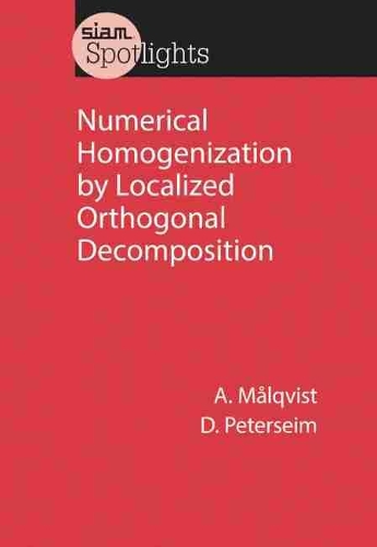 [object Object] «Numerical Homogenization by Localized Orthogonal Decomposition», авторов Аксель Мальквист, Дэниел Петерсэйм - фото №1