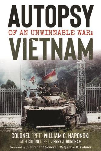 Бумажная книга «Autopsy of an Unwinnable War: Vietnam», авторов Джерри Берчем, Уильям К. Гапонски - фото №1