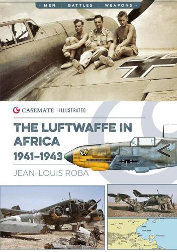 Бумажная книга «Luftwaffe in Africa 1941-1943», автор Жан-Луи Роба - фото №1