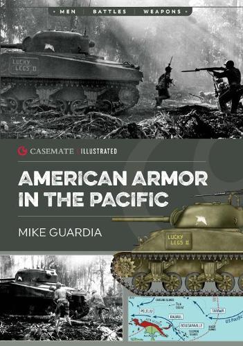 Паперова книга «American Armor in the Pacific», автор Майк Гуардія - фото №1