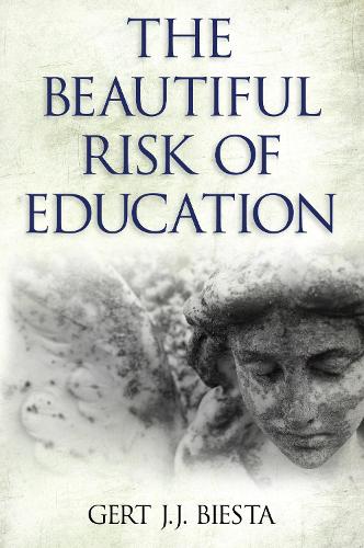Паперова книга «Beautiful Risk of Education», автор Герт Й. Й. Б'єста - фото №1