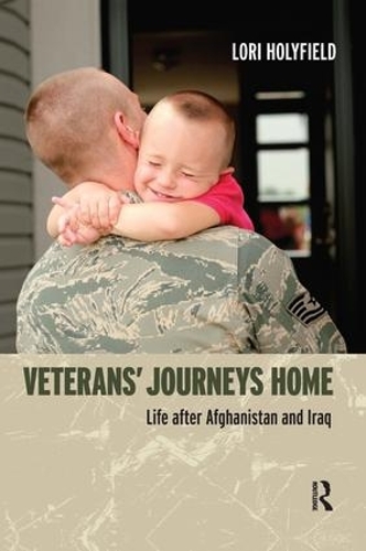 Бумажная книга «Veterans' Journeys Home: Life After Afghanistan and Iraq», автор Лори Холифилд - фото №1