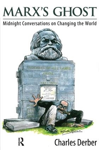 Паперова книга «Marx's Ghost: Midnight Conversations on Changing the World», автор Чарльз Дербер - фото №1