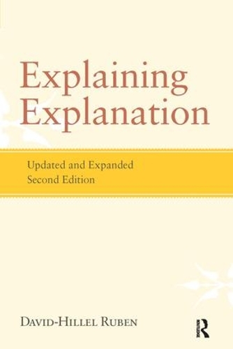 Бумажная книга «Explaining Explanation», автор Дэвид-Хиллел Рубен - фото №1
