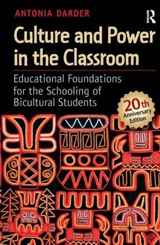Паперова книга «Culture and Power in the Classroom: Educational Foundations for the Schooling of Bicultural Students», автор Антонія Дардер - фото №1