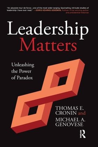 Бумажная книга «Leadership Matters: Unleashing the Power of Paradox», автор Томас Э. Кронин - фото №1