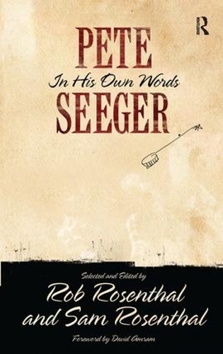 Бумажная книга «Pete Seeger in His Own Words», авторов Пит Сигер, Роб Розенталь, Сэм Розенталь - фото №1