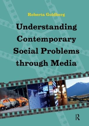Паперова книга «Understanding Contemporary Social Problems Through Media», автор Роберта Голдберг - фото №1