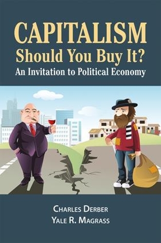Бумажная книга «Capitalism: Should You Buy it?: An Invitation to Political Economy», автор Йель Р. Маграсс - фото №1