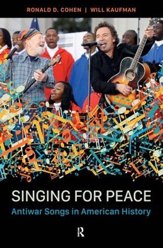 Паперова книга «Singing for Peace: Antiwar Songs in American History», авторів Рональд Д. Коен, Вілл Кауфман - фото №1