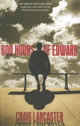 Паперова книга «600 Hours of Edward», автор Крейг Ланкастер - фото №1