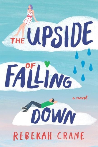 Бумажная книга «The Upside of Falling Down», автор Ребекка Крейн - фото №1
