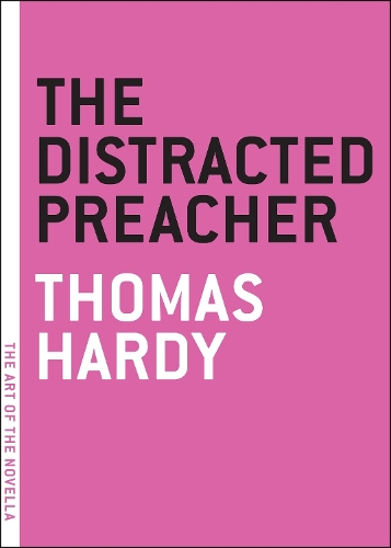 Бумажная книга «The Distracted Preacher», автор Томас Харди - фото №1